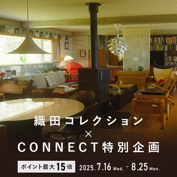 【織田コレクション × CONNECT】特別キャンペーン ポイント最大15倍
