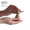 ARCHITECTMADE(アーキテクトメイド） BIRD Small ナチュラル