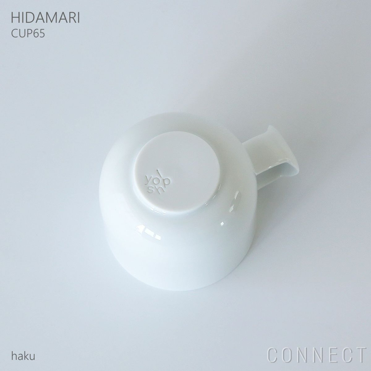 yumiko iihoshi porcelain （イイホシユミコ） / HIDAMARI（ヒダマリ） / CUP65（カップ） / coffee cup S / 全2色